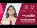 Lecture 39: NbS for Climate Adaptation and Urban Resilience