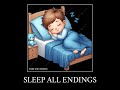Sleep all endings meme (requested)
