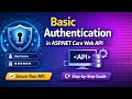 Basic Authentication in ASP.NET Core Web API | Custom Handler \u0026 Role-Based Authorization