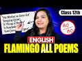 Class 12 English 🔥 | All Poems in One Shot | Final Revision | Anushka Maam