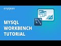 Introduction To MySQL | MySQL Workbench Tutorial | MySQL Basics For Beginners | Simplilearn
