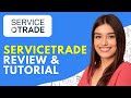 ServiceTrade Training \u0026 Demo (2026) | Field Service Management Software