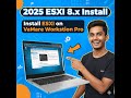 Install VMware ESXi 8.0 on VMware Workstation Pro | Step by Step