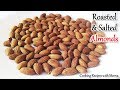 भुने हुये नमकीन बादाम - Roasted \u0026 Salted Almonds - Salted and Roasted almonds in a pan