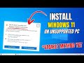 This EASY Trick lets you Install Windows 11 on UNSUPPORTED Computers