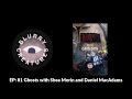 EP: 81 Ghosts with Shea Morin and Daniel MacAdams