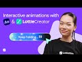 Interactive animation tutorial with After Effects \u0026 Lottie Creator