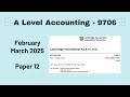 A Level Accounting February March 2025 Paper 12 9706/12