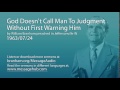 God Doesn't Call Man To Judgment Without First Warning Him (William Branham 63/07/24)