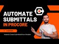 How to Automate Procore Submittal Creation