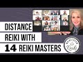 Distance Reiki for YOU with 14 Reiki Masters