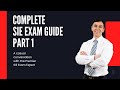 The Complete SIE Exam Guide: Part 1- What You NEED to Know to Pass