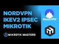 MikroTik + NordVPN: A Perfect Match for Privacy \u0026 Performance