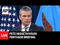 LIVE: Pete Hegseth holds Pentagon briefing on US and Israel's war with Iran