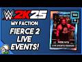 FIERCE 2 EVENTS \u0026 ELIMINATION CHAMBER TALK! WWE 2K25 MyFaction LIVE!