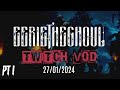 EerieTheGhoul Twitch Vod 1 27/01/24 [ENSHROUDED]
