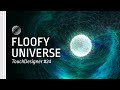 [TD Drop #24] Floffy Universe - TouchDesigner Tutorial