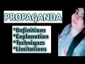 Propaganda| Techniques of propaganda| Limitations of propaganda