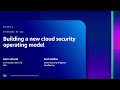 AWS re:Inforce 2023 - Building a new cloud security operating model (sponsored by Wiz) (NIS203-S)