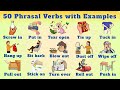 50 Daily Life Phrasal Verbs with Examples | Learn English Phrasal Verbs with Actions and Sentences