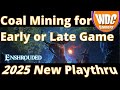 Enshrouded 2025 Coal Mining Early or Late Game