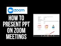 How to Present PPT in Zoom Meetings | Zoom Tutorial