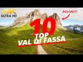 Val di Fassa TOP 10 places to visit | Dolomiti | Trentino | Italy 4K