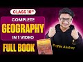 Class 10th- FULL GEOGRAPHY Book in 1 Shot🔥