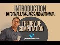 Theory of Computation 01 Introduction to Formal Languages and Automata