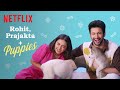@MostlySane \u0026 Rohit Saraf Play With Puppies | Mismatched Season 2 | Netflix India