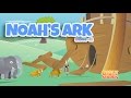 Bible Stories for Kids! Noah's Ark (Episode 2)