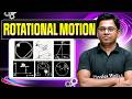 ROTATIONAL MOTION: From Basic to Advanced || JEE Advanced 2026 || PhysicsWallah