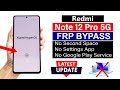 Redmi Note 12 Pro 5G Hyper OS : Google Account Bypass - No Settings - (NO NEED PC)