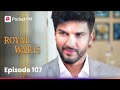 Episode 107 | Royal Waris | Pocket FM
