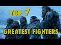 Top 7 Greatest Fighters in Game of Thrones (That Are Still Alive)