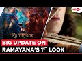 Ramayana Big Update: Ranbir Kapoor, Yash, Sai Pallavi \u0026 Sunny Deol look to be revealed on THIS date!