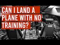 I'm not a pilot. Can I land a 737?