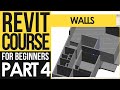 Revit Course for Beginners – Revit Tutorials to Learn BIM Fast | Part 4 - Walls