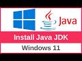 How to Install Java JDK on Windows 11 ( with JAVA_HOME )