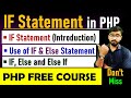 PHP Tutorial - PHP If Statement Tutorial in Hindi | If, else, else if | PHP Tutorial #php