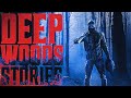 7 True Scary DEEP WOODS Stories | VOL 4