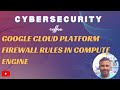 Google Cloud Platform Firewall Rules for Compute Engine