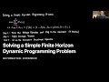Solving a Simple Finite Horizon Dynamic Programming Problem