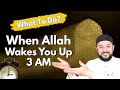 Tahajjud Secrets | When Allah Wakes You Up 3 Am