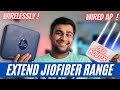 JioFiber Wifi Range Extend from Old Router - Wirelessly and wired method , SOLVED !