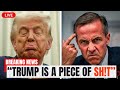 ‘FURIOUS’ Carney GOES NUTS then FIRES BACK at Trump