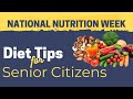 Senior Citizens Diet By An Expert: What to Eat and What to Avoid?