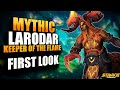 Mythic Larodar - First look - Everything you need to know! | Amirdrassil 10.2 PTR
