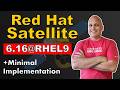 [ENG] How to install Red Hat Satellite 6.16 on RHEL 9 + Minimal Implementation