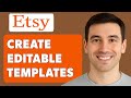 How To Create Editable Canva Templates For Selling On Etsy [2025 Guide]